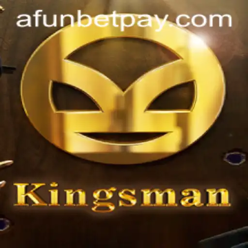 Exploring Kingsman: The Thrilling New Game by Afunbet